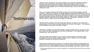 Testimonials
“Jeff drove some of Autodesk's most critical initiatives, that collectively redefined Autodesk's
business model. Foremost, was the Autodesk's Subscription program, which Jeff, as in
everything, showed his ability to be a flawless visionary and at the same time capable of
breaking down that strategic vision into tactical achievable steps, which he then delivered, so
realizing the vision.“
One on my investors introduced Jeff to help me build a US Go To Market strategy and initial
customers. I obtained two Customer and Market Validation Proposals and selected Jeff’s. Now it’s
done, I highly recommend Jeff because he really knows how to do it and is very experienced. His
structured and logical process gets meaningful results. We talked to real companies and obtained
insightful feedback concerning, pricing model, positioning, GTM strategy, competitors and more.
The final report is a ‘bible’ to go on and to apply as we develop.“
“We hired Jeff as an expert in the CAD market who could give us advice on our product and
marketing plans. We have been extremely satisfied with his work in this regard. … His marketing
recommendations have proven to be right on target.”
“Jeff helped to solidify our go-to-market strategy and align it better with our customers for long
term success. His deep knowledge and structured methodology is of the highest caliber of any
individual that I have worked with.”
“Jeff came highly recommended to me as a leader in market strategy and business model
development. Jeff led the market validation process for our IT start-up. He is an incredibly
organized, motivated and meticulous professional.”
“Jeff has been working with our company on a number of critical initiatives including helping to
create and focus our market strategy, execute our market research and product validation. Jeff
has been one of the most professional executives and consultants with whom I have ever dealt.”
* All these recommendations and many others are published on my LinkedIn profile along with the source company
and individual
 