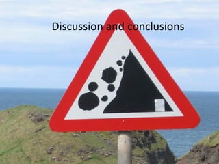 Discussion and conclusions
 