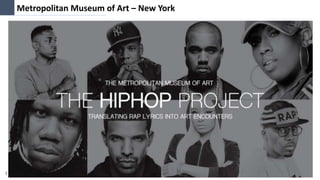 Metropolitan Museum of Art – New York
 