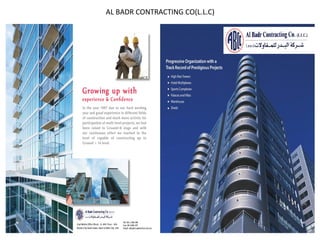 AL BADR CONTRACTING CO(L.L.C)
 