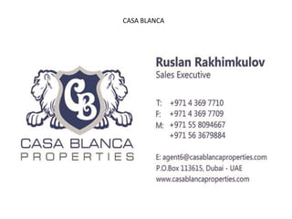 CASA BLANCA
 