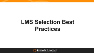 LMS Selection Best
Practices
 