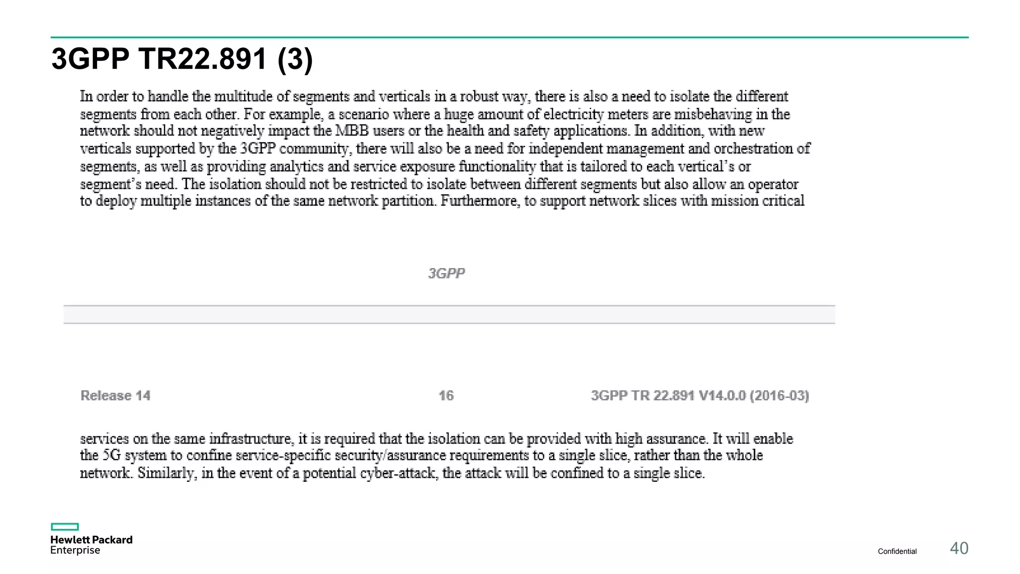 3GPP TR22.891 (3)
Confidential 40
 