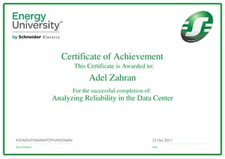 Certificate of Achievement
This Certificate is Awarded to:
For the successful completion of:
Serial Number Date
22 Oct 201382fcbd2e835dd40df92f93a9fd28dd0a
Adel Zahran
Analyzing Reliability in the Data Center
Powered by TCPDF (www.tcpdf.org)
 