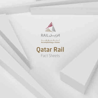 Qatar Rail
Fact Sheets
 