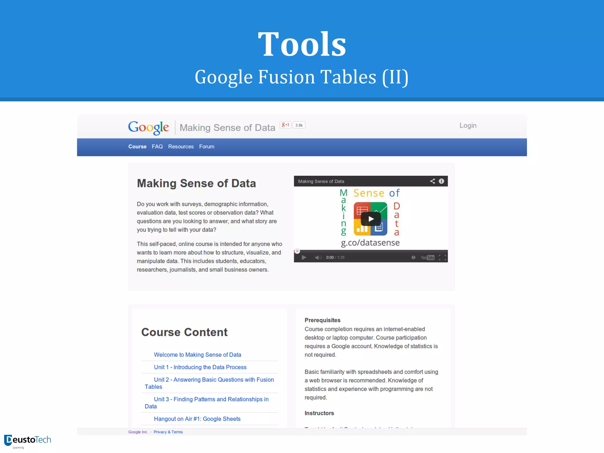 Tools
Google Fusion Tables (II)
 