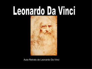 Leonardo Da Vinci Auto Retrato de Leonardo Da Vinci 