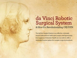 da Vinci Robotic Surgical System