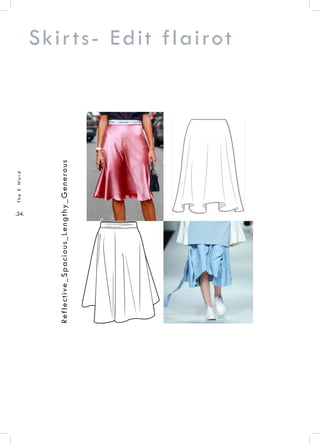 .34.
TheEWord
Skirts- Edit flairot
Reflective_Spacious_Lengthy_Generous
 