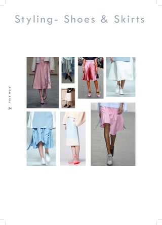 .54.
TheEWord
Styling- Shoes & Skirts
 