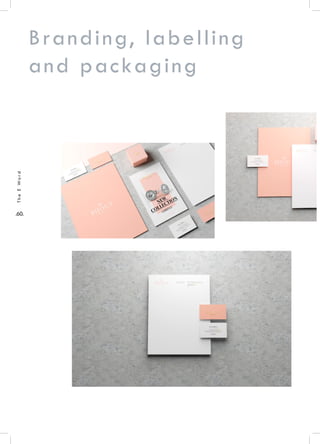 .60.
TheEWord
Branding, labelling
and packaging
 
