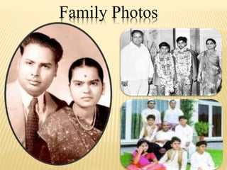 Family Photos
 
