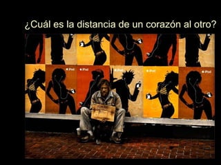 ¿Cuál es la distancia de un corazón al otro? 