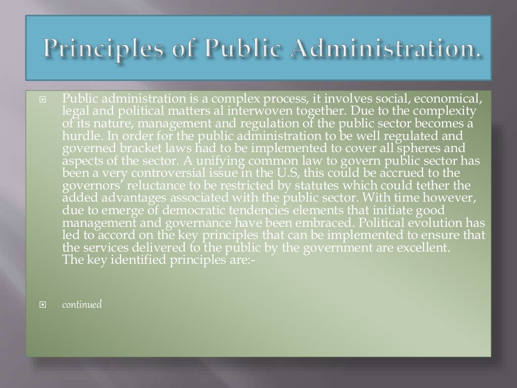 Principles of Public Administration and their usage for