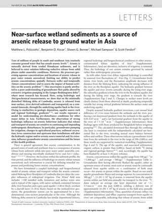 LETTERS
Near-surface wetland sediments as a source of
arsenic release to ground water in Asia
Matthew L. Polizzotto1
, Benjamin D. Kocar1
, Shawn G. Benner2
, Michael Sampson3
& Scott Fendorf1
Tens of millions of people in south and southeast Asia routinely
consume ground water that has unsafe arsenic levels1,2
. Arsenic is
naturally derived from eroded Himalayan sediments, and is
believed to enter solution following reductive release from solid
phases under anaerobic conditions. However, the processes gov-
erning aqueous concentrations and locations of arsenic release to
pore water remain unresolved, limiting our ability to predict
arsenic concentrations spatially (between wells) and temporally
(future concentrations) and to assess the impact of human activ-
ities on the arsenic problem3–9
. This uncertainty is partly attribu-
ted to a poor understanding of groundwater flow paths altered by
extensive irrigation pumping in the Ganges-Brahmaputra delta10
,
where most research has focused. Here, using hydrologic and
(bio)geochemical measurements, we show that on the minimally
disturbed Mekong delta of Cambodia, arsenic is released from
near-surface, river-derived sediments and transported, on a cent-
ennial timescale, through the underlying aquifer back to the river.
Owing to similarities in geologic deposition, aquifer source rock
and regional hydrologic gradients11–15
, our results represent a
model for understanding pre-disturbance conditions for other
major deltas in Asia. Furthermore, the observation of strong
hydrologic influence on arsenic behaviour indicates that release
and transport of arsenic are sensitive to continuing and impending
anthropogenic disturbances. In particular, groundwater pumping
for irrigation, changes in agricultural practices, sediment excava-
tion, levee construction and upstream dam installations will alter
the hydraulic regime and/or arsenic source material and, by exten-
sion, influence groundwater arsenic concentrations and the future
of this health problem.
There is general agreement that arsenic contamination in the
ground water of south and southeast Asia is a consequence of arsenic
release from sediment solids into pore water under anaerobic con-
ditions and ensuing microbially mediated Fe(III) and As(V) reduc-
tion3,7–9,11,14–18
. However, the location within the sediment profile, the
time period, and the influence of hydrology on arsenic release remain
unresolved; such information is crucial for defining remedial res-
ponses and predicting future arsenic concentrations.
We have formulated a coupled hydrologic and biogeochemical
model of arsenic release and transport within the arsenic-contami-
nated Mekong River floodplain of Cambodia that pre-dates the com-
plex influences of widespread irrigation. Our 50 km2
field area
includes .100 installed wells, lysimeters and surface water sites
and is typical of the region, with native wetlands contained between
delta river branches and a grey sand aquifer ($40 m thick) overlain
by a clay/silt layer (5–20 m thick); based on the wetland/river geo-
metry, the groundwater system can be approximated by a two-
dimensional cross-section perpendicular to the river. Although the
Mekong delta system in Cambodia has similar depositional history,
regional hydrology and biogeochemical conditions to other arsenic-
contaminated deltaic aquifers of Asia14
(Supplementary
Information), land use alteration, inclusive of irrigation, is minimal.
Thus, the hydrology of our system remains governed by natural
rather than anthropogenic processes.
As with other Asian river deltas, regional hydrology is controlled
by seasonal river fluctuations of ,8 m (Fig. 1). Groundwater levels
mimic river levels, and the fluctuation amplitude decreases with
distance from the Mekong River, indicating the strong influence of
the river on the floodplain aquifer. The hydraulic gradient between
the aquifer and river inverts annually: during the rising river stage,
the subsurface gradient is from the river to the floodplain aquifer, but
during the falling river stage, the gradient is towards the river
(Supplementary Figs 2 and 3). Changes in surface water levels are
clearly distinct from those observed at depth, producing temporally
variable but strong vertical gradients between the surface water and
underlying aquifer.
Despite seasonal hydraulic gradient inversions, a net annual head
difference of 1.4 m exists between the wetlands and the river, pro-
ducing a net downward gradient from the wetlands to the aquifer of
0.05–0.07 m m21
and a net horizontal gradient from the aquifer to
the river of 7 3 1025
m m21
(Supplementary Information); these
findings agree with those predicted for Bangladesh before irrigation
pumping10,19
. The calculated downward flux through the confining
clay layer is consistent with the independently calculated net hori-
zontal flux to the river, revealing annual water balance between
inflow and outflow. These observations indicate a groundwater travel
time from the wetlands to the river in the range of 200–2,000 yr, and
these results are supported by numerical modelling (Supplementary
Figs 4 and 5). The age of the aquifer, and associated sedimentary
organic carbon, is greater than 6,000 yr, based on both 14
C dating
and regional geologic history20–22
, and, accordingly, the aquifer has
been flushed by at least 3–30 pore volumes.
Arsenic concentrations within the aquifer range from 100 mg l21
to
.1,000 mg l21
, and average ,500 mg l21
(Supplementary Table 1).
Groundwater flow having effectively flushed the aquifer, either an
upstream source of arsenic must exist or arsenic must be continually
released from aquifer solids—or a combination of both must
occur—for arsenic to persist within the aquifer. Based on our yearly
aquifer groundwater fluxes and average aqueous As concentration of
500 mg l21
, (2–20) 3 105
kg of arsenic is removed from the aquifer
system within our field area annually via transport to the river. 14
C
dates indicate an average clay layer deposition rate of ,1–
3.3 mm yr21
over the past 6,000 yr, yielding a delivery rate of
approximately (6–20) 3 105
kg of arsenic to the field area annually
(Supplementary Information). Thus, quantities of arsenic influx (via
sediment deposition) and efflux (aqueous transport from aquifer to
river) are comparable, indicating that release of arsenic from solids
1
School of Earth Sciences, Stanford University, Stanford, California 94305, USA. 2
Department of Geosciences, Boise State University, Boise, Idaho 83705, USA. 3
Resource
Development International – Cambodia, PO Box 494, Phnom Penh, Cambodia.
Vol 454|24 July 2008|doi:10.1038/nature07093
505
©2008 Macmillan Publishers Limited. All rights reserved
 