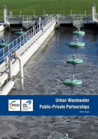 Urban Wastewater
Public-Private Partnerships
White Paper
 
