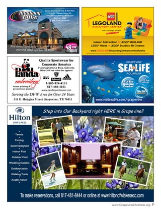 LEGO, the LEGO logo, the Brick and Knob configurations, the Minifigure and LEGOLAND are trademarks of the LEGO Group. ©2014 The LEGO Group.
www.GrapevineChamber.org 9
Across from Sam’s Club & Wal-Mart
2125 Ira E Woods (Hwy. 26)
www.MustangEliteCarWash.com
(817) 421-6088
Like us on Facebook!
Personalized service with a locally
owned and operated touch!
 