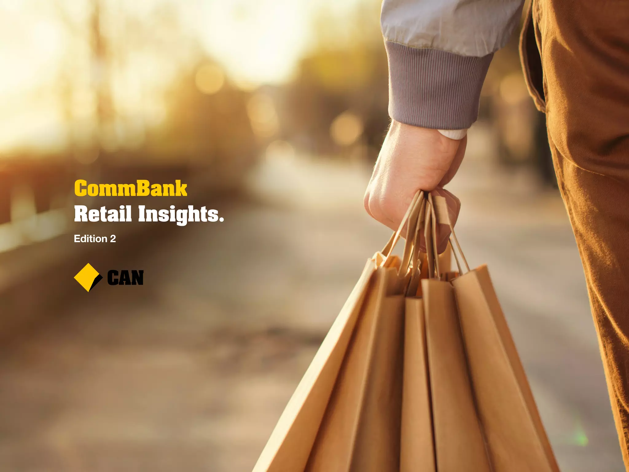 CommBank
Retail Insights.
Edition 2
 
