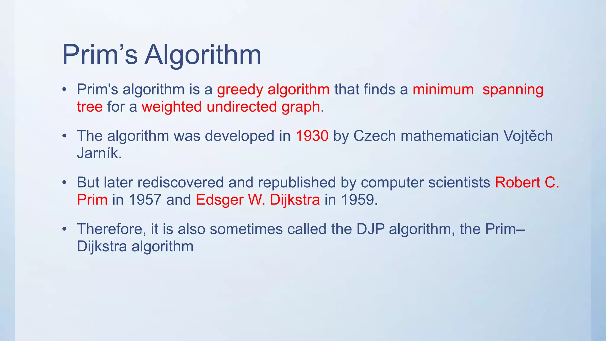 PRIM'S ALGORITHM | PPT