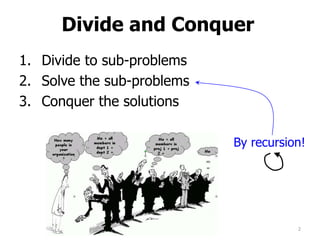 Design and Analysis of Algorithms - Divide and Conquer | PPT