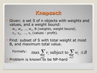 Approximation Algorithms and FPTAS for Knapsack Problems in Computer ...
