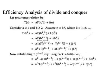 Efficiency Analysis of divide and conquer
 