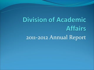 2011-2012 Annual Report
 