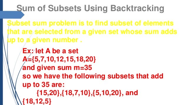 sum of subset problem using Backtracking