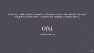 Minimum Candy Distribution Problem | PPT