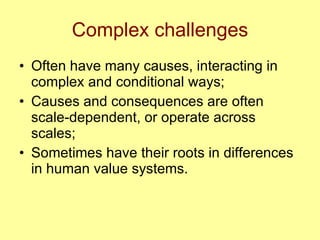 Adversity as opportunity: Complexity and diversity as new frontiers in development research, October 2008