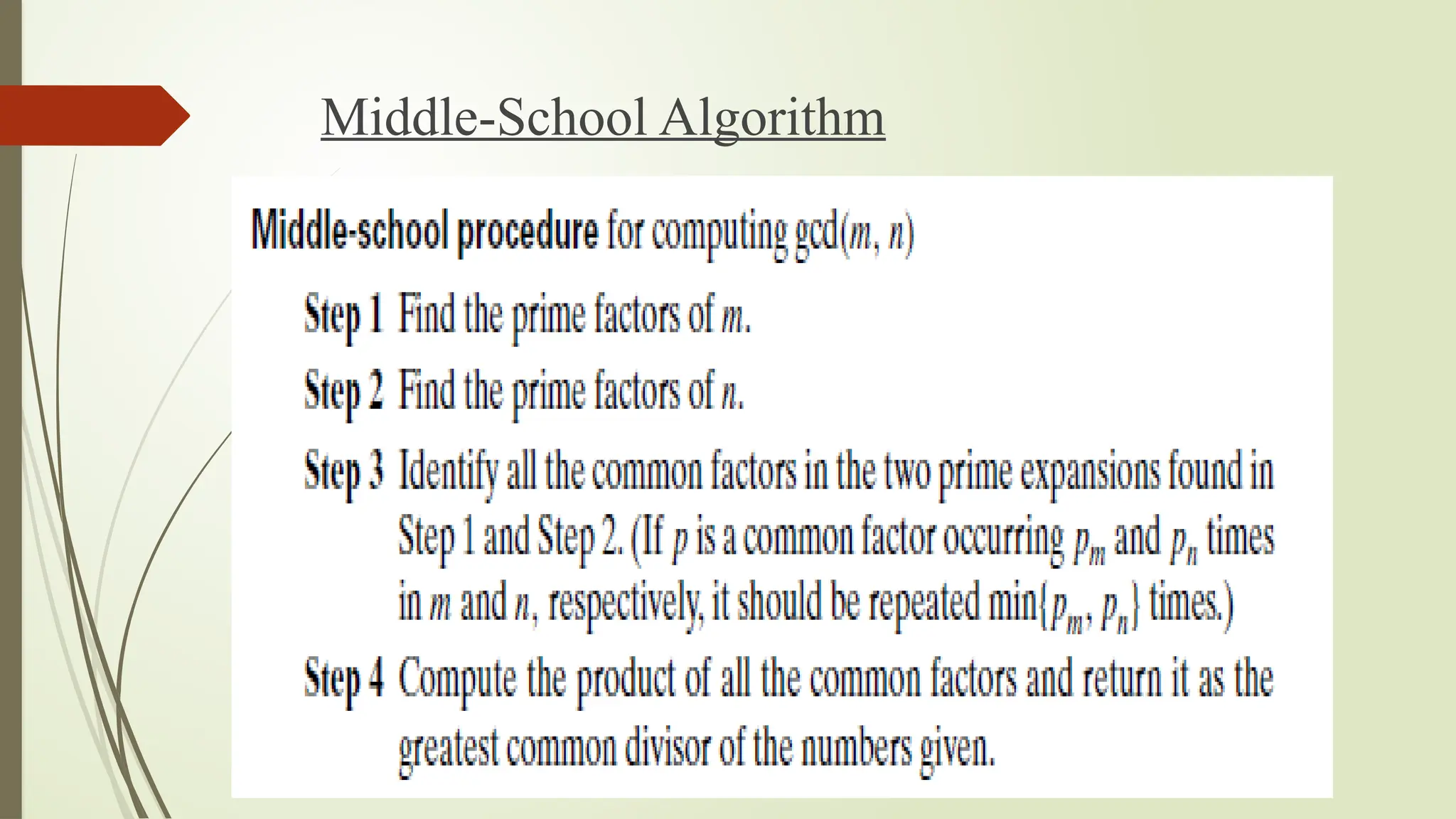 Middle-School Algorithm
 