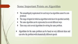 Some Important Points on Algorithm
 