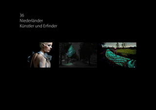 36
Niederländer
Künstler und Erfinder
 