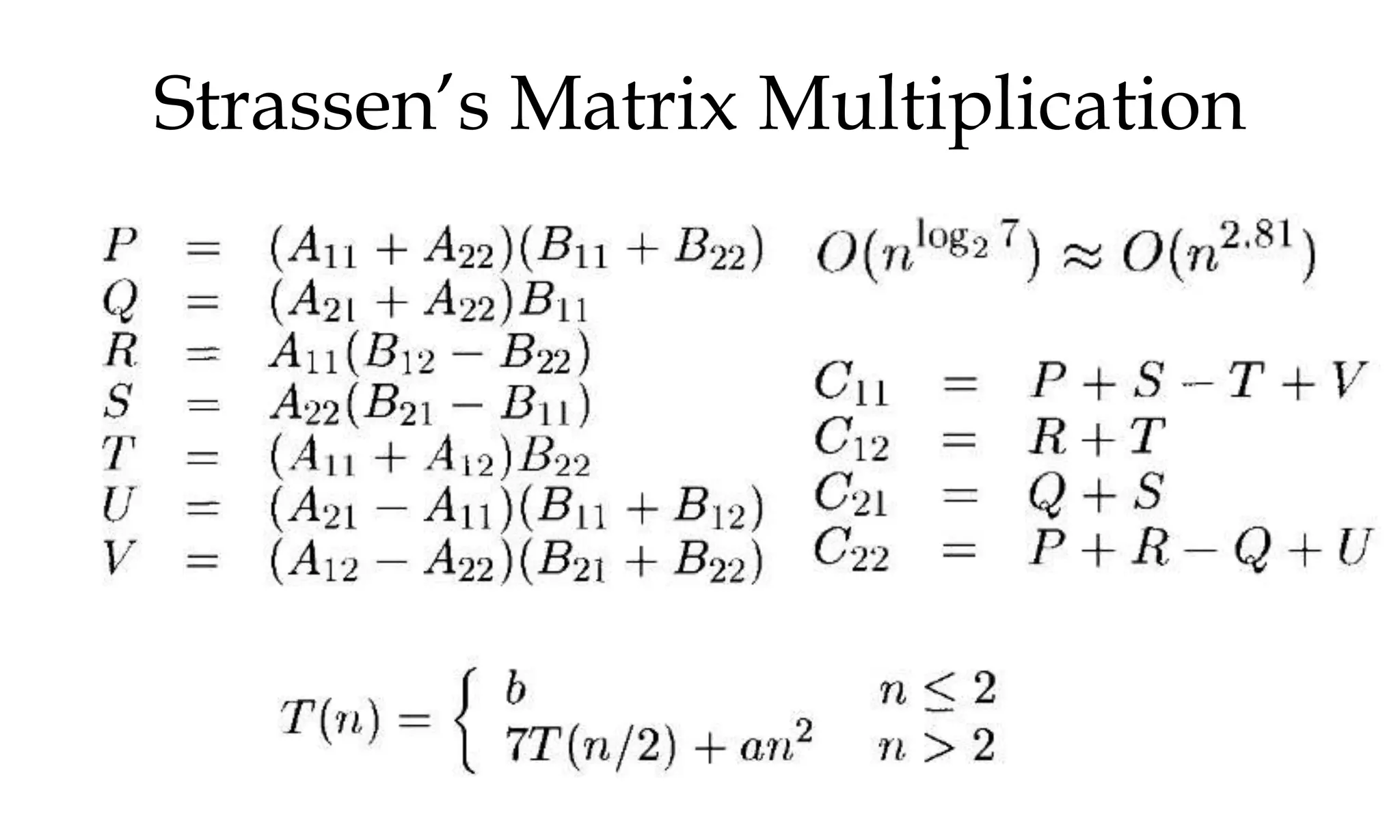 Strassen’s Matrix Multiplication 