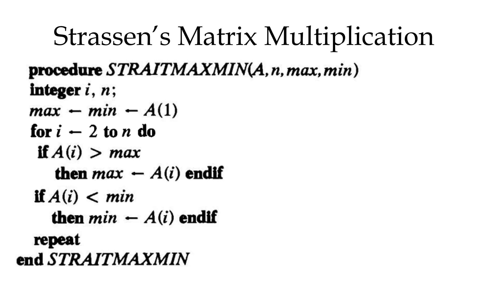 Strassen’s Matrix Multiplication 