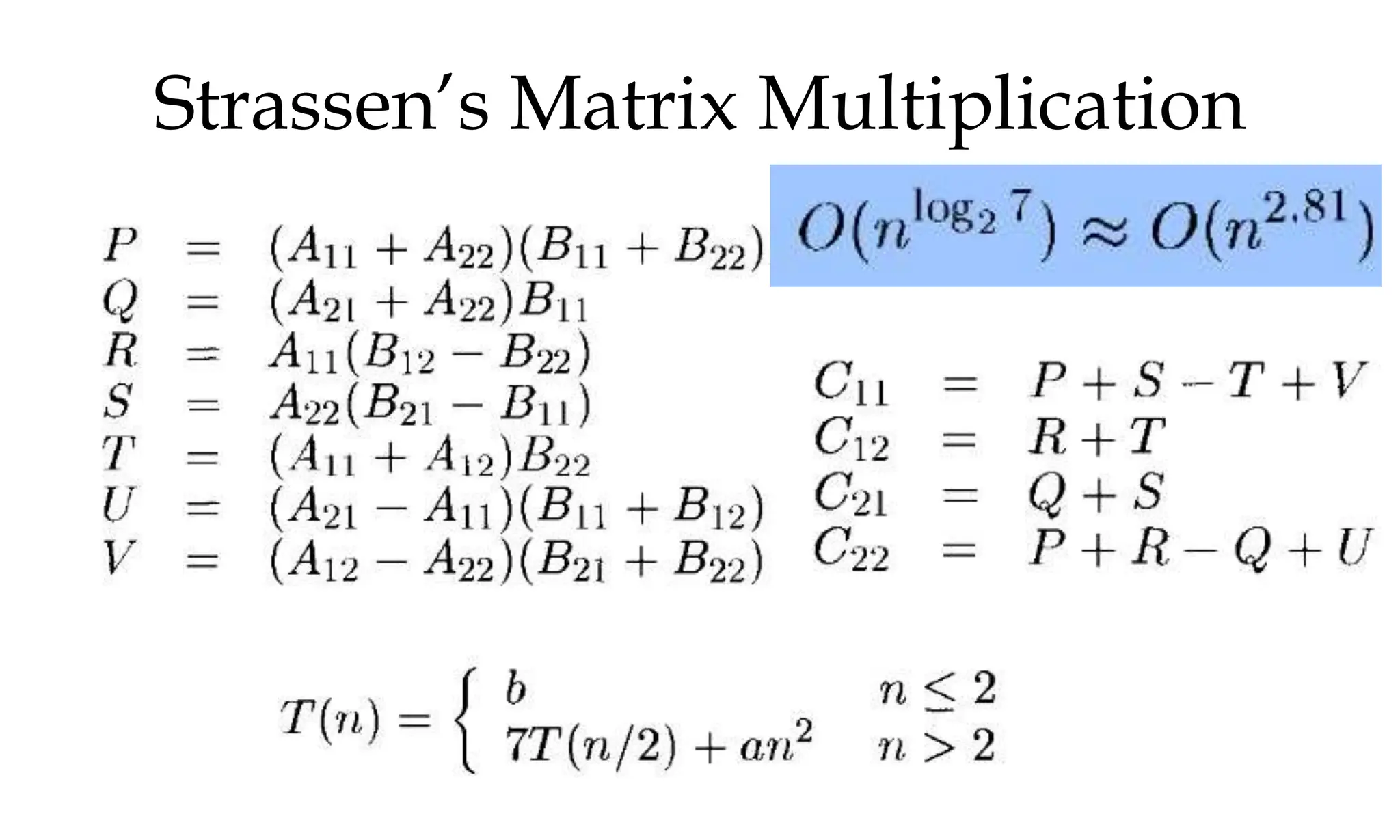 Strassen’s Matrix Multiplication 