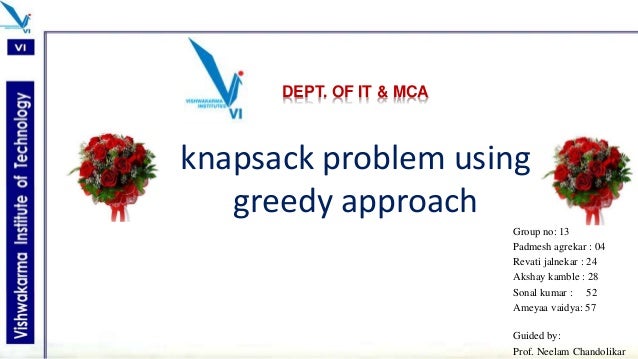 Knapsack problem using greedy approach