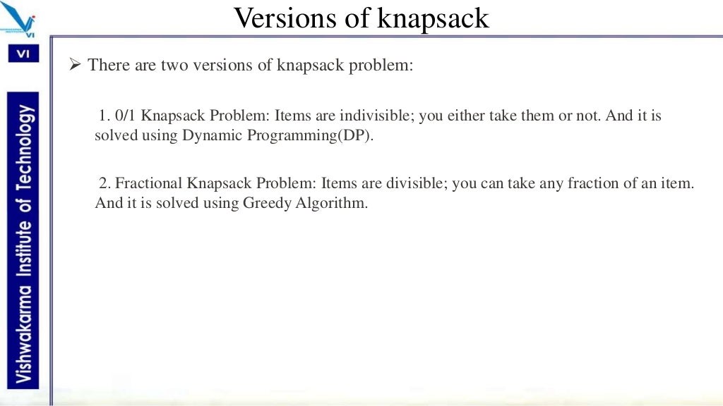 Knapsack problem using greedy approach