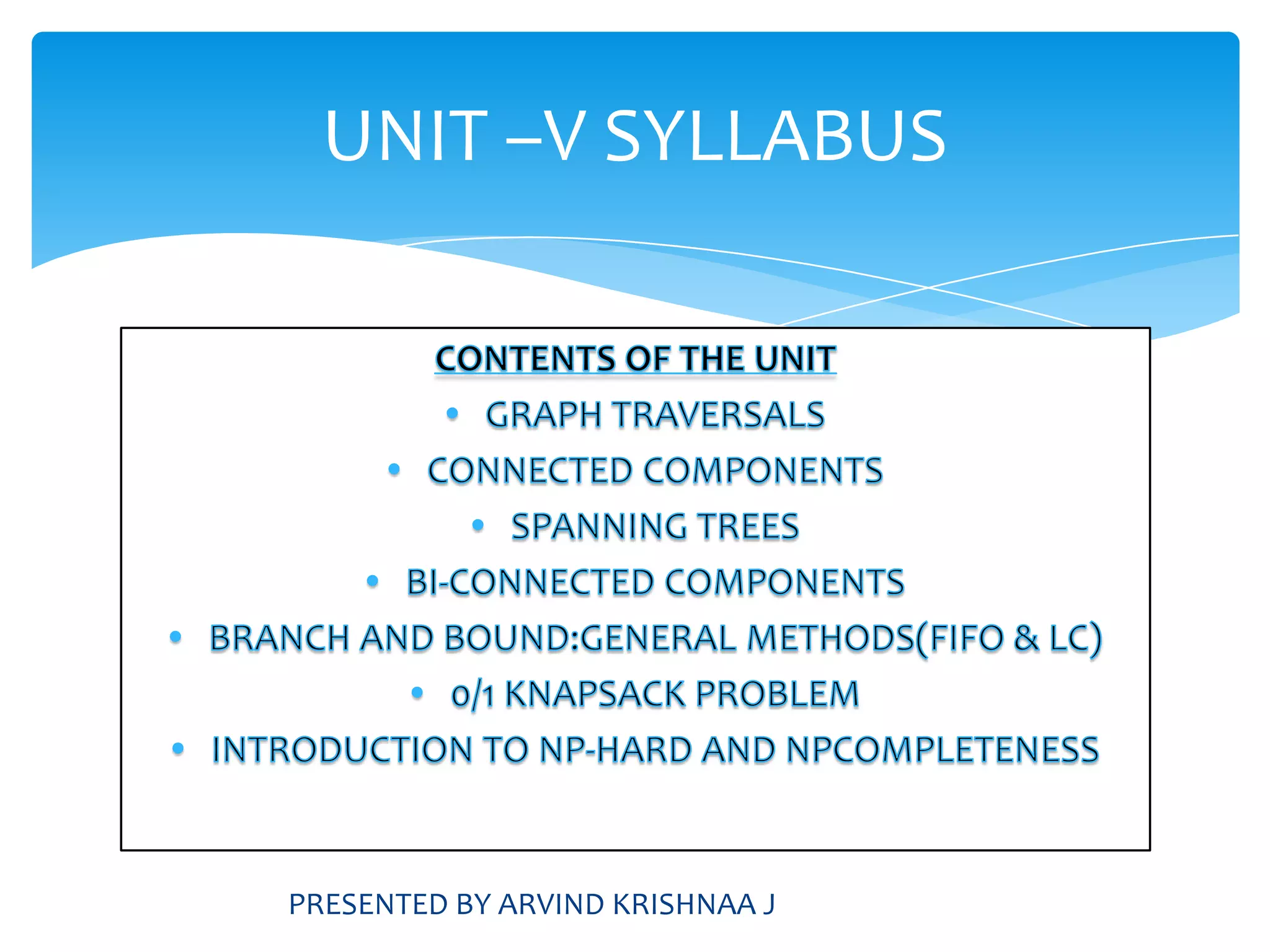 CONTENTS OF THE UNITGRAPH TRAVERSALS