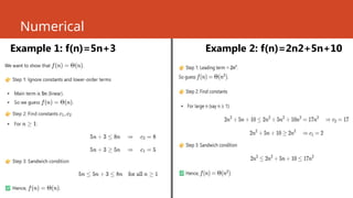 Numerical
Example 1: f(n)=5n+3 Example 2: f(n)=2n2+5n+10
 