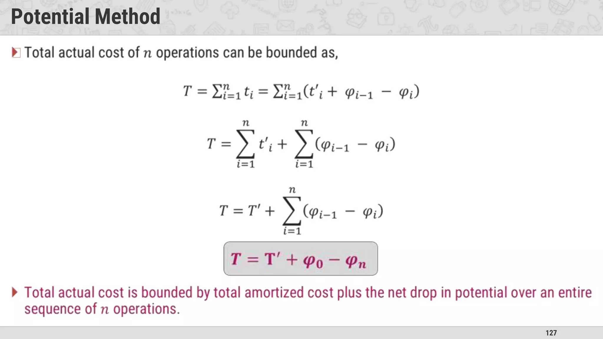 127
Potential Method
�
 