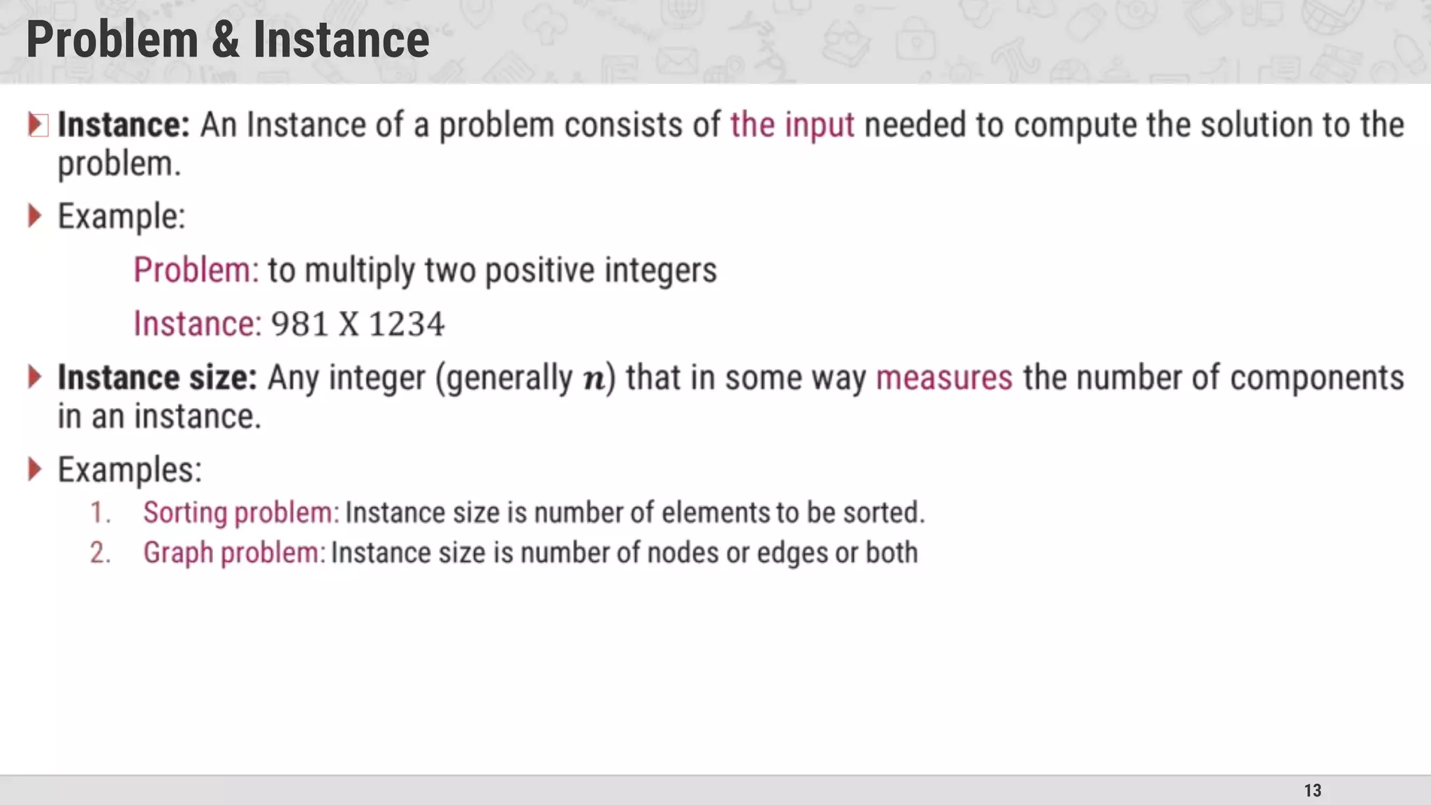 13
Problem & Instance
�
 