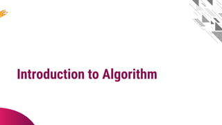 Introduction to Algorithm
 