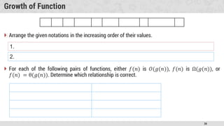 38
Growth of Function
�
1.
2.
 