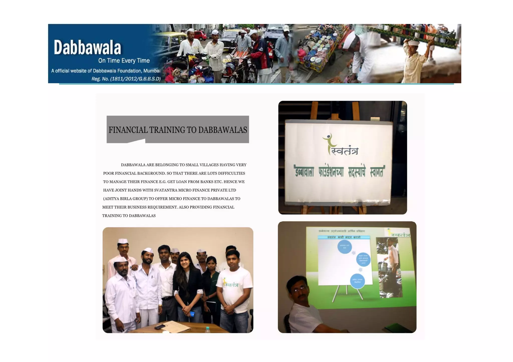 Activity Undertaking by
Dabbawala Foundation
 