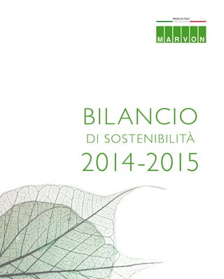 2014-2015
BILANCIO
DI SOSTENIBILITÀ
 