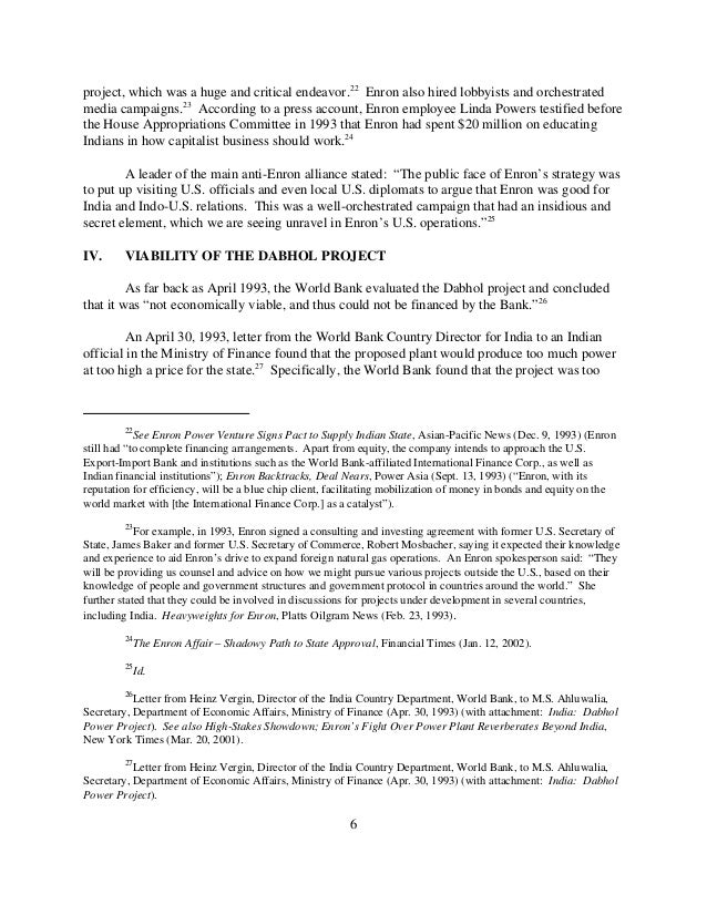 enron international in india This article examines the role of enron, an american corporation, in its promotion of the electric power sector in the dabhol power project in india under the new. enron international in india This article examines the role of enron, an american corporation, in its promotion of the electric power sector in the dabhol power project in india under the new.