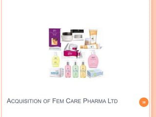 ACQUISITION OF FEM CARE PHARMA LTD   38
 
