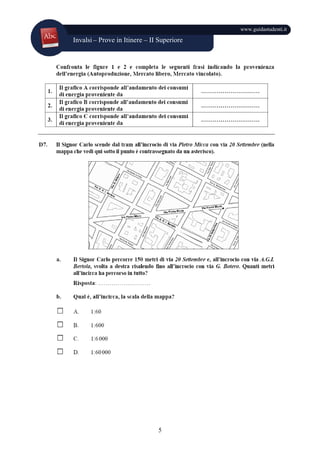 Invalsi – Prove in Itinere – II Superiore
www.guidastudenti.it
5
 
