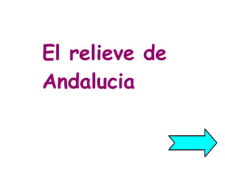 El relieve de Andalucia 